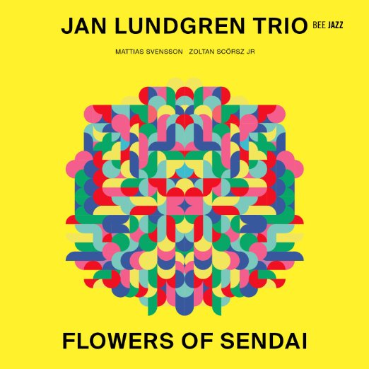 Jan Lundgren - Flowers Of Sendai - Japan CD Bonus Track