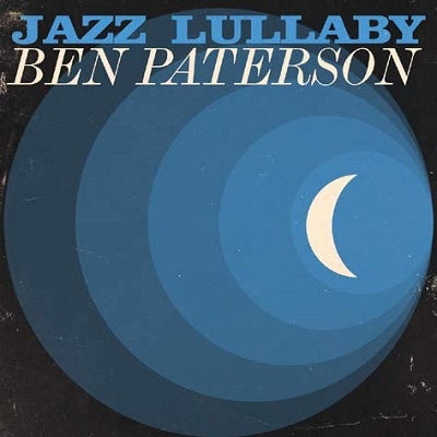 Ben Paterson - Jazz Lullaby - Japan CD