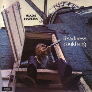 Sam Parry - If Sadness Could Sing - Japan Mini LP CD