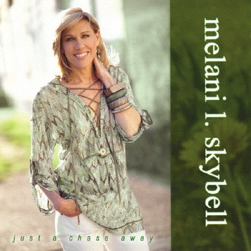 Melani L.Skybell - Just a Chase Away - Japan CD