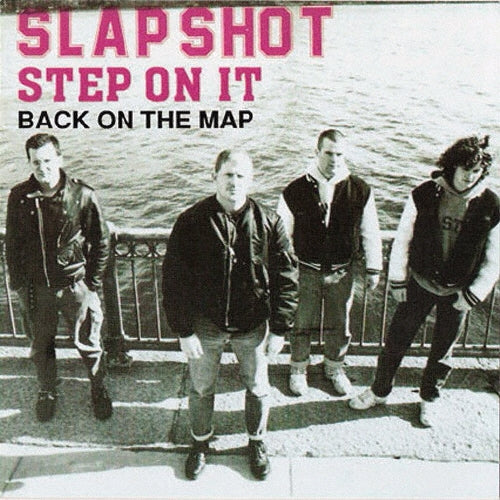 Slapshot - Step On It/Back On The Map - Japan CD