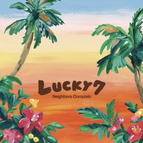 Neighbors Complain  -  Lucky 7  -  Japan Vinyl  LP Record