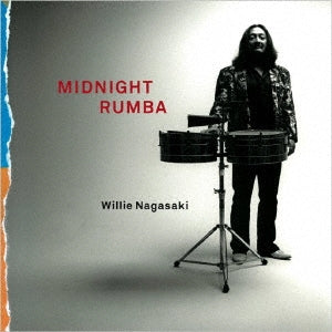 Willie Nagasaki - Midnight Rumba - Japan Mini LP CD