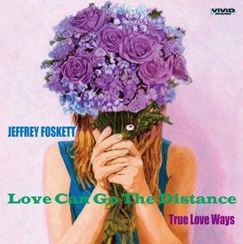 Jeffrey Foskett - LOVE CAN GO THE DISTANCE - Japan Vinyl 7 inch Single Record