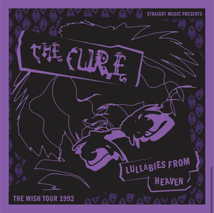 The Cure - Lullabies From Heaven -Wish Tour 1992 - Import  CD