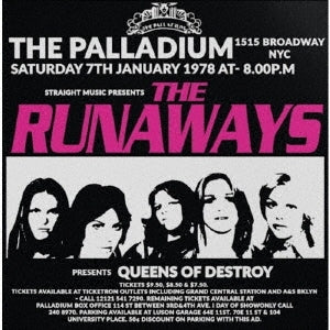 The Runaways - Queens Of Destroy.The Palladium.New York 1978 - Import  CD