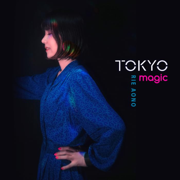 Aono Rie - TOKYO magic - Japan CD