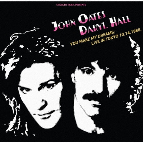 Daryl Hall & John Oates - Making Dreams Come True -Live In Tokyo 10.14.`88 - Import 2 CD