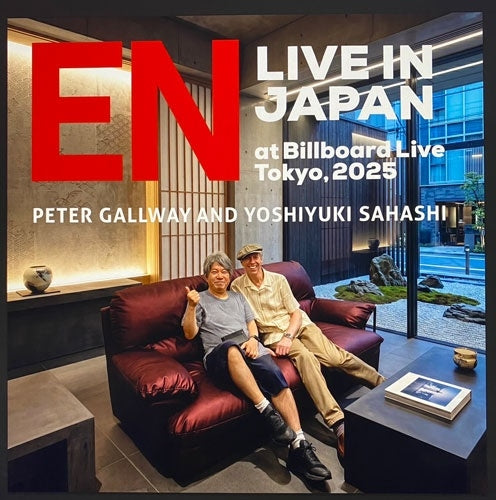 Peter Gallway - EN Live in Japan at Billboard Live TOKYO, 2025 - Japan Mini LP CD