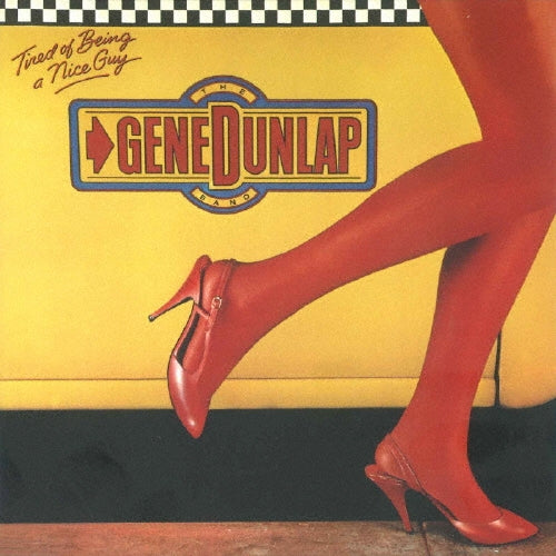 Gene Dunlap Band - Tired of Being a Nice Guy - Import Mini LP CD Limited Edition
