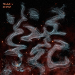 MindaRyn - HIBANA - Japan CD single