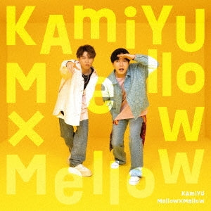 Kamiyu - Mellow×Mellow - Japan CD single Limited Edition
