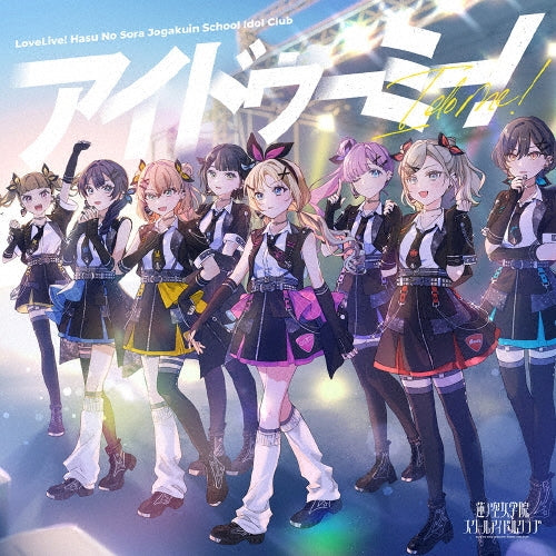 Hasunosora Jogakuin School Idol Club - I Do Me! - Japan CD single