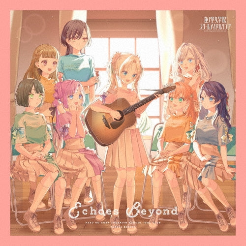 Hasu No Sora Jogakuin School Idol Club - Echoes Beyond - Japan CD single