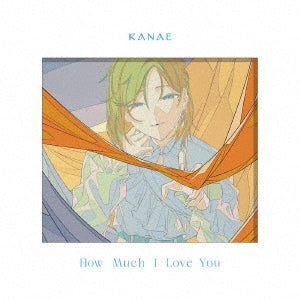 Kanae - How Much I Love You - Japan 2 CD single Limited Edition