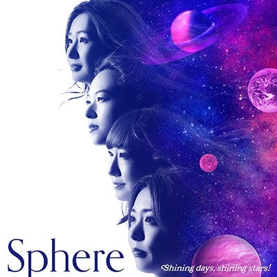Sphere - Shining Days. Shining Stars! / Shining Days, Shining Stars! - Japan CD