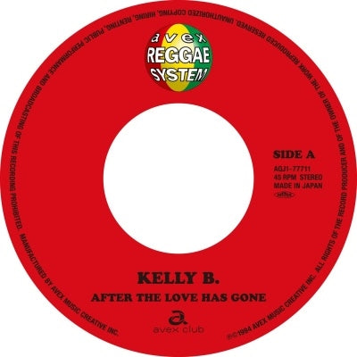 Kelly B. - After The Love Has Gone / Hard To Say I'M Sorry - Japan Vinyl 7 inch Single Record