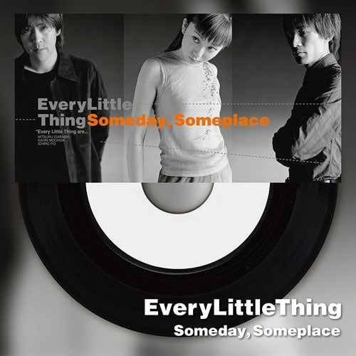 Every Little Thing - Someday.Someplace / Tsumetai Ame - Japan Vinyl 7 inch Single Record Limited Edition