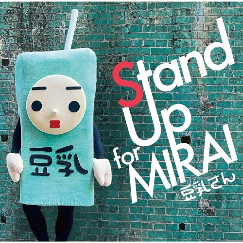 Tonyu-san - Stand Up for MIRAI - Japan CD single