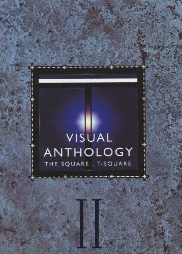 T-Square - VISUAL ANTHOLOGY VOL.II - Japan 4 DVD