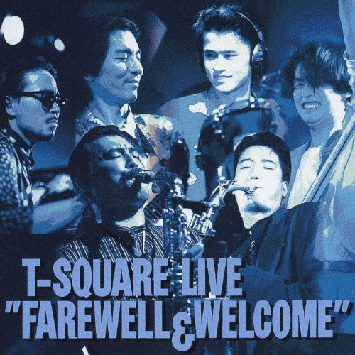 Ohno Yuji - T-SQUARE LIVE "FAREWELL & WELCOME" - Japan CD