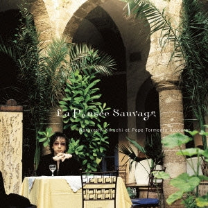 Naruyoshi Kikuchi / Pepe Tormento Azucarar - La Pensee Sauvage - Japan 2 SACD Hybrid