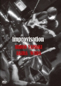 Akira Wada & Hideo Yamaki - improvisation - Japan DVD