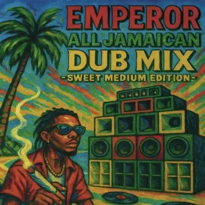 EMPEROR - All Jamaican Dub Mix -Sweet Medium Edition- - Japan Mini LP CD