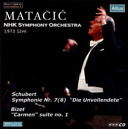 Schubert (1797-1828) - Sym.8: Matacic / Nhk So +bizet: Carmen Suite.1, Etc - Import CD
