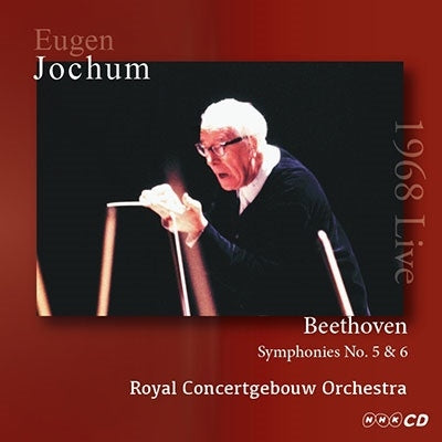 Eugen Jochum - Joffum & Concept Hebow 1968 Live ~ Beethoven: Symphony No. 5 & No. 6 (Beethoven - Import 2 CD