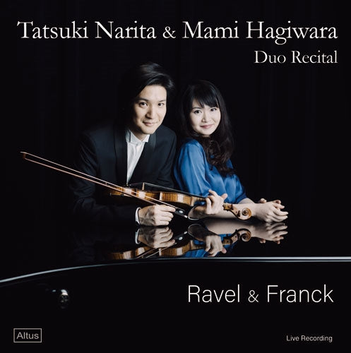 Narita Tatsuki、Mami Hagiwara (1986-) - Duo Recital -Ravel & Franck - Import CD