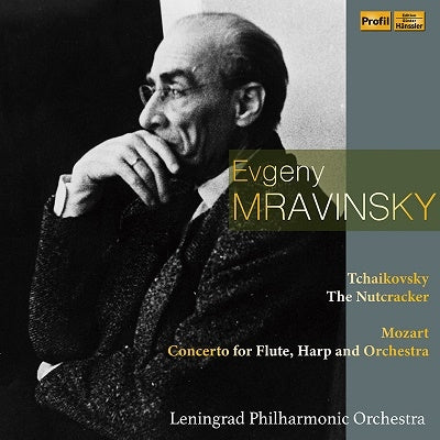 Yevgeny Mravinsky, Leningrad Philharmonic Orchestra - Chaikovsky: Nutcracker | Mozart: Concert For Flute And Harp (Tchaikovsky: The Nutcracker | Mozart : Concerto For Flute, Harp And Orchestra / Evgeny Mravinsky | Leningrad Philharmonic Orc) - Import CD
