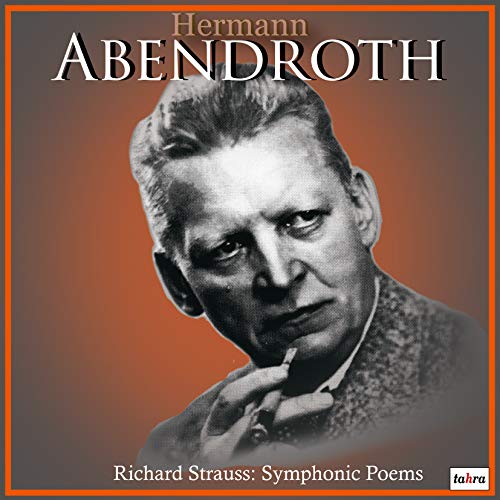 Strauss, Richard (1864-1949) - Don Juan, Till Eulenspiegel, Tod und Verklarung : Hermann Abendroth / Leipzig Radio Symphony Orchestra - Import CD
