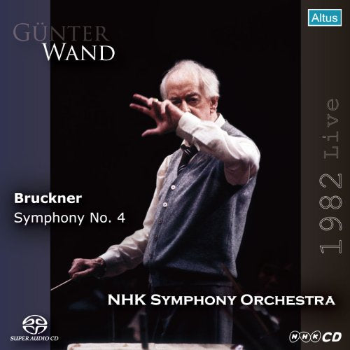 Günter Wand and NHK Symphony Orchestra - Bruckner: Symphony No.4 - Import SACD