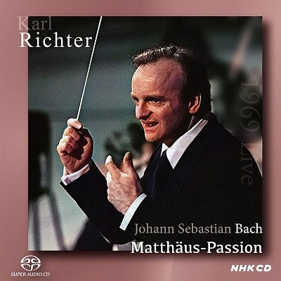 Karl Richter, Munchener Bach Orchester & Chor - Carl Richter Live 1969 J.S. Bach: Matthew Passion Song (J.S.Bach: Matthaus-Passion, Live In Japan 1969 / ) - Import SACD