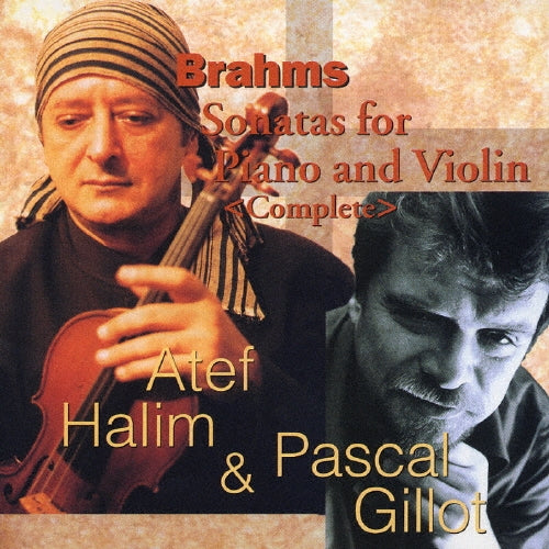 Atem Halim & Pascal Giraud - Brahms: Violin Sonatas - Japan CD