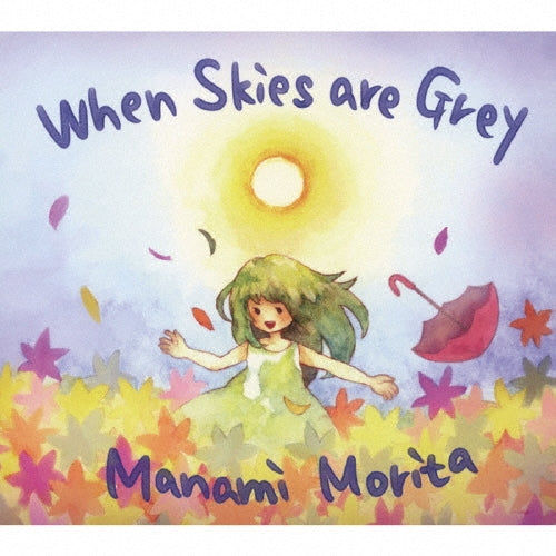 Manami Morita - When Skies are Grey - Japan CD