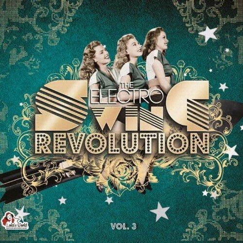 Various Artists - THE ELECTRO SWING REVOLUTION vol.3 - Japan 2 CD
