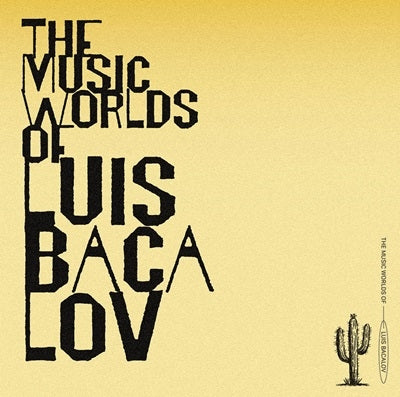 Luis Bacalov - The Music Worlds Of Luis Bacalov - Japan CD
