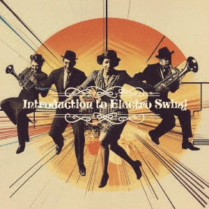 Various Artists  -  Introduction To Electro Swing  -  Japan 3 CD