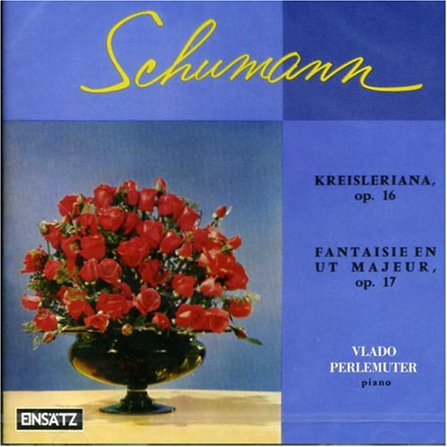 Schumann, Robert (1810-1856) - Kreisleriana, Fantasy: Perlemuter - Import CD
