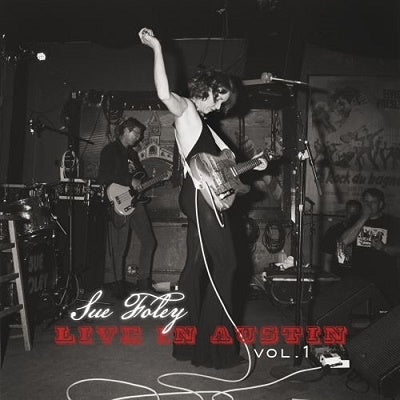 Sue Foley - Live In Austin Vol.1 - Japan  CD