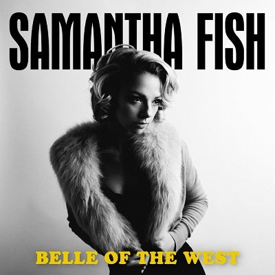 Samantha Fish - Belle of the West - Japan CD