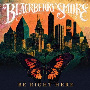 Blackberry Smoke - Be Light Hear - Japan CD