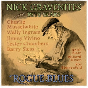 Nick Gravenites - Rogue Blues - Japan CD