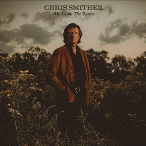 Chris Smither - All About the Bones - Japan CD