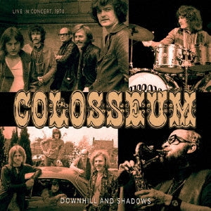 Colosseum (Jazz/Prog: Uk) - Downhill And Shadows (Live 1970) - Japan CD