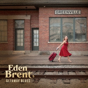Eden Brent - Getaway Blues - Japan CD