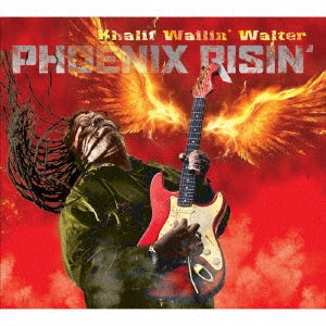 Khalif Wailin' Walter - Phoenix Risin' - Japan CD