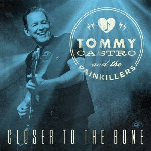 Tommy Castro  -  Closer To The Bone  -  Japan CD